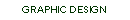 Graphic Design